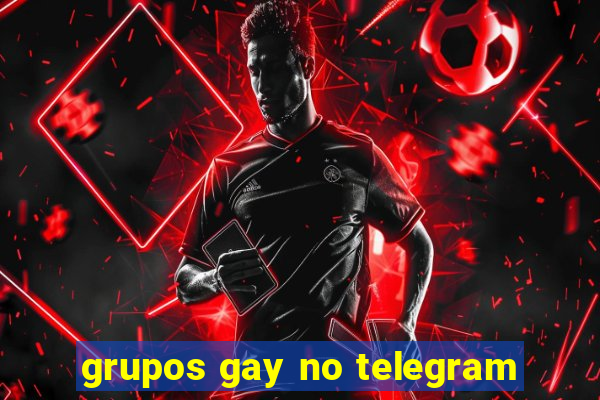 grupos gay no telegram